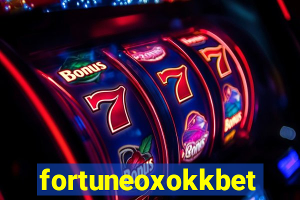 fortuneoxokkbet