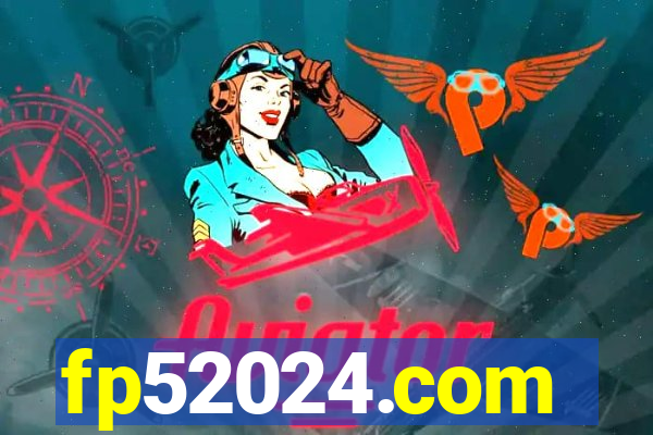 fp52024.com
