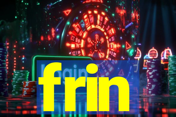 frin