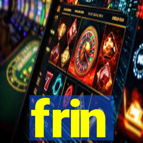 frin