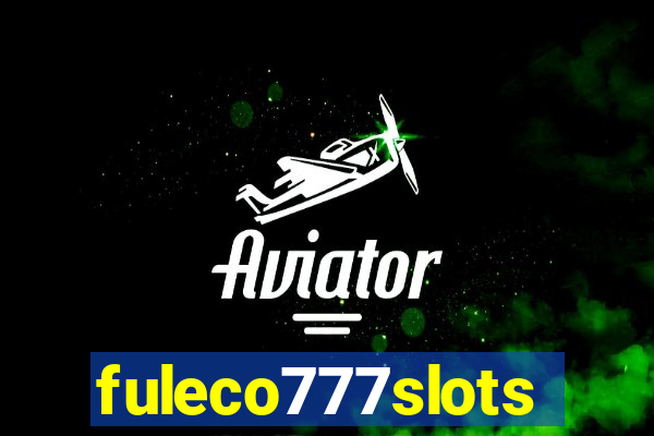 fuleco777slots