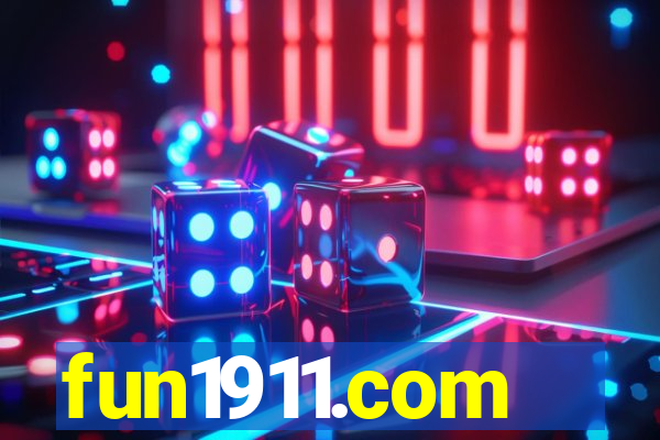 fun1911.com
