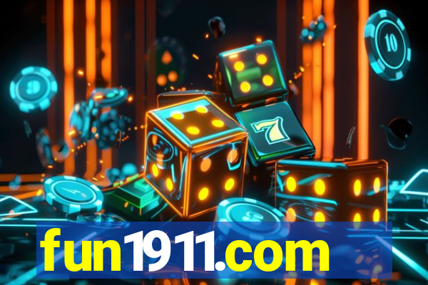 fun1911.com