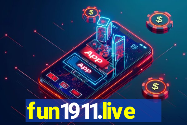 fun1911.live