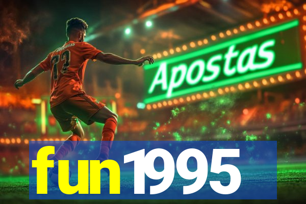 fun1995