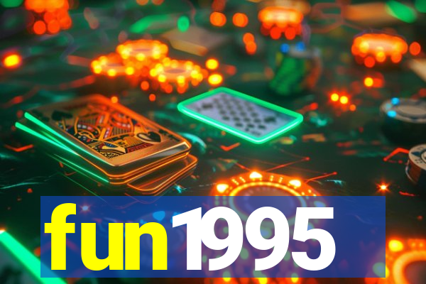 fun1995