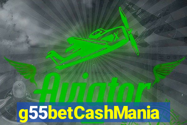 g55betCashMania