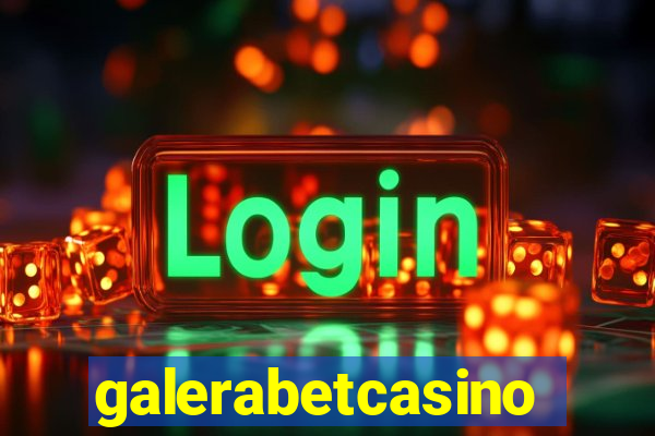 galerabetcasino