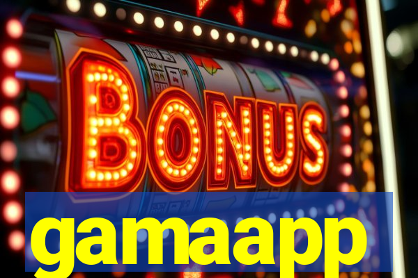 gamaapp