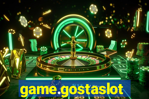 game.gostaslot