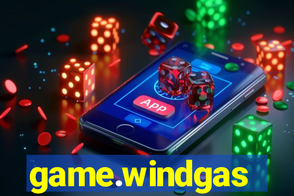 game.windgas