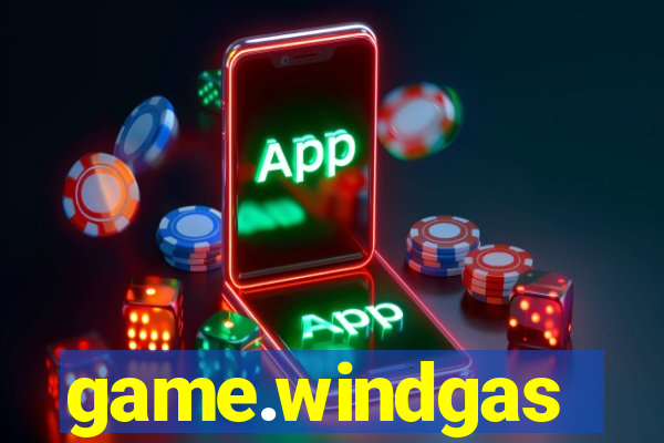 game.windgas