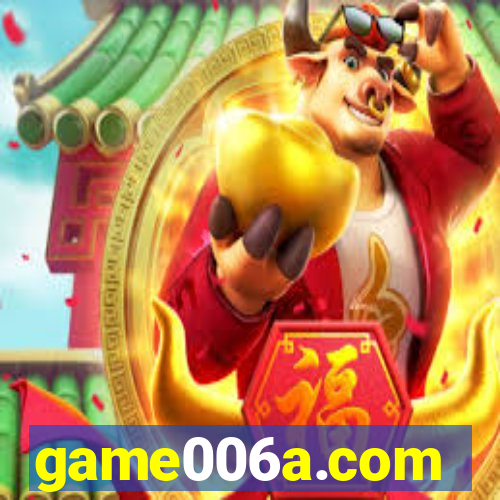 game006a.com