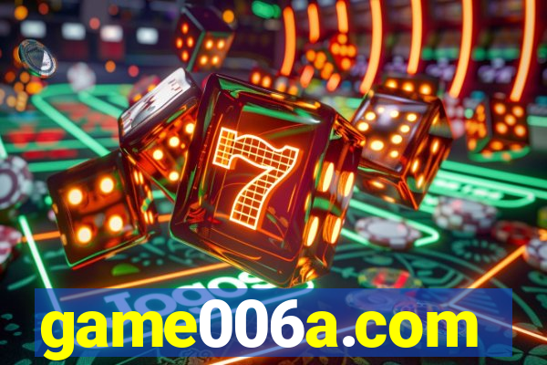 game006a.com