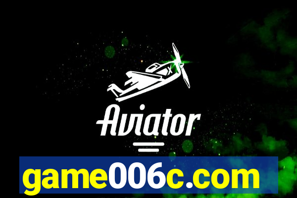game006c.com