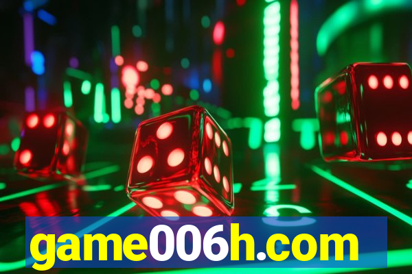 game006h.com