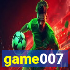 game007