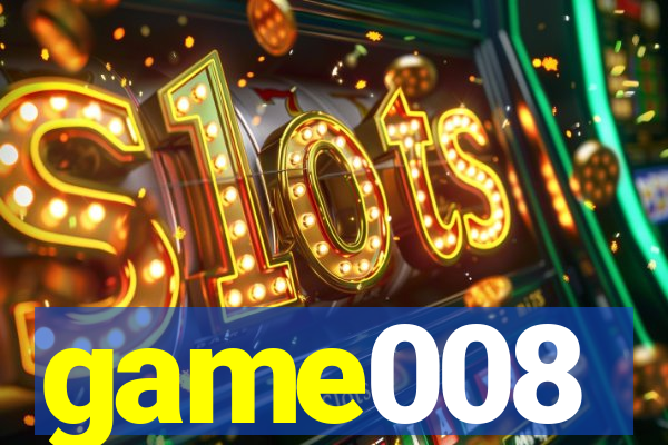 game008