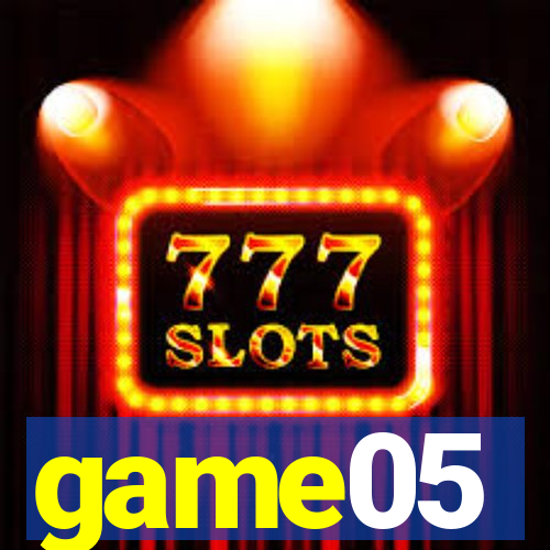game05