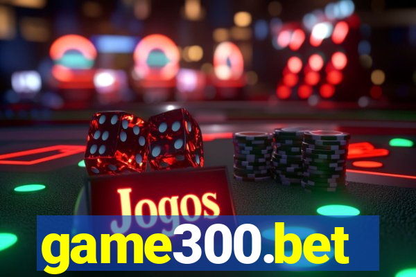 game300.bet