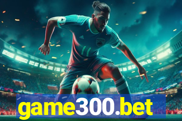 game300.bet