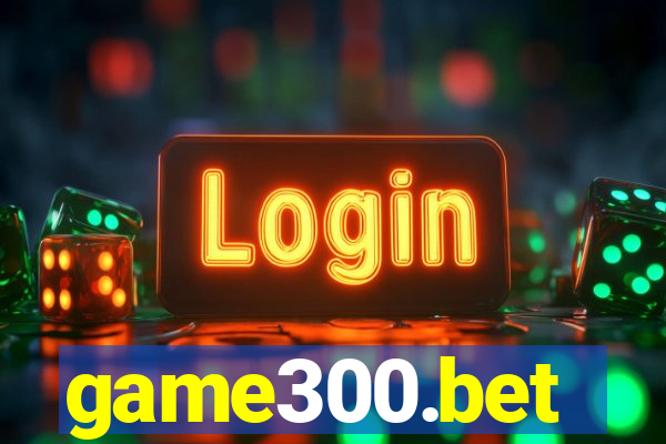 game300.bet