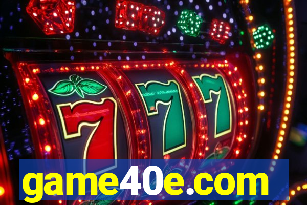 game40e.com