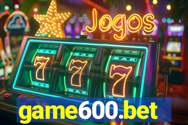 game600.bet