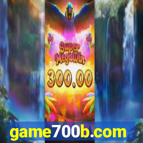 game700b.com