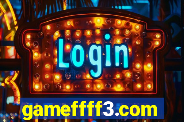 gameffff3.com