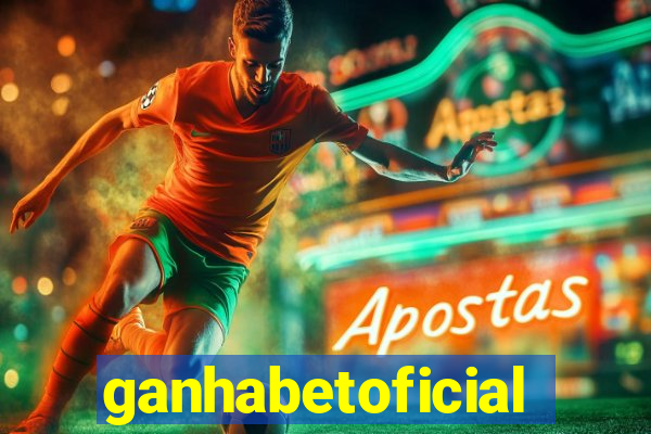 ganhabetoficial