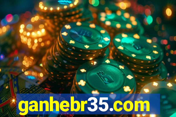 ganhebr35.com