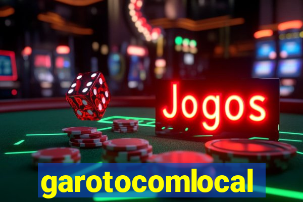 garotocomlocal