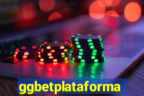 ggbetplataforma