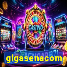 gigasenacom