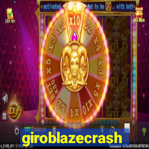 giroblazecrash