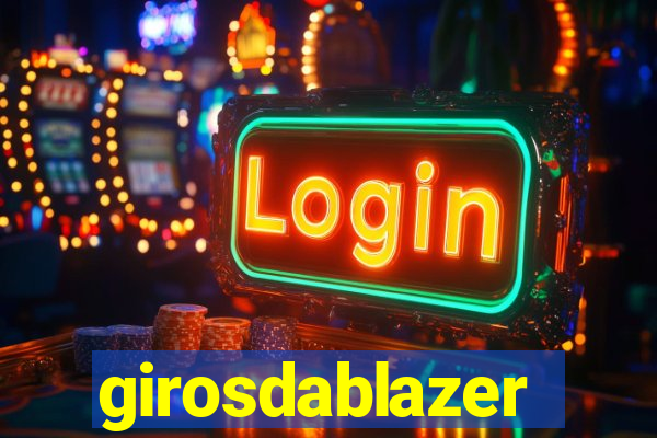 girosdablazer