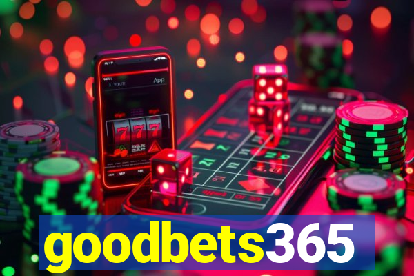 goodbets365