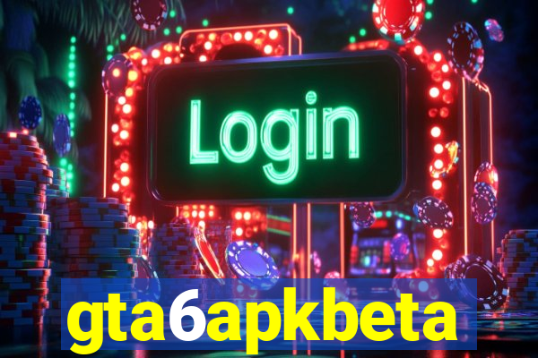 gta6apkbeta