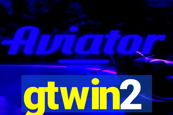 gtwin2