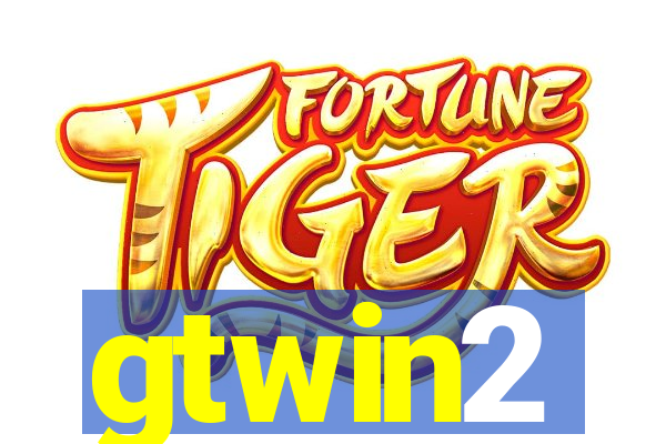 gtwin2