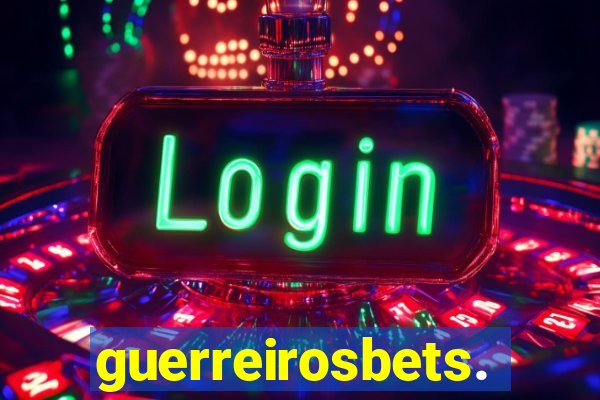 guerreirosbets.com.br