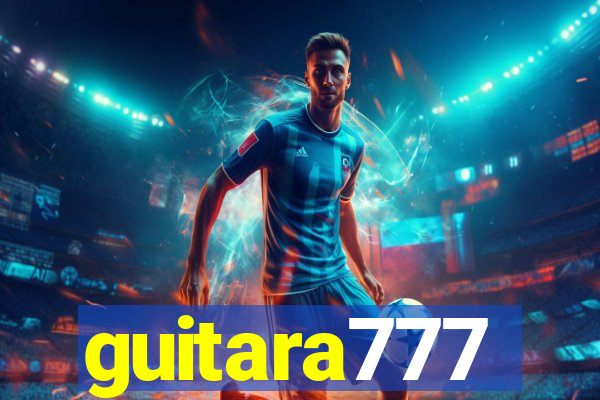 guitara777