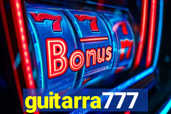 guitarra777