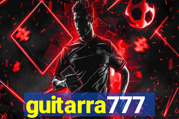 guitarra777