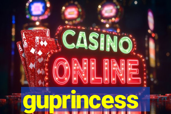 guprincess