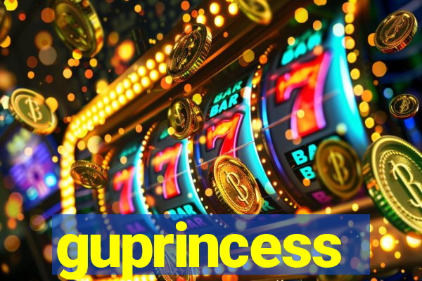 guprincess