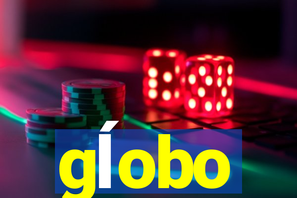gĺobo