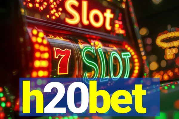 h20bet