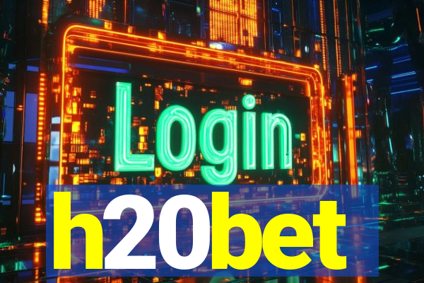 h20bet